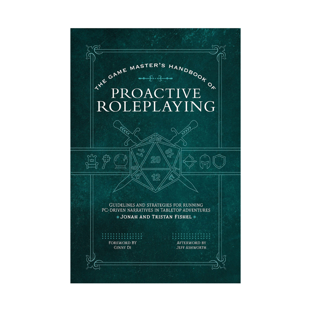 The Game Master's Handbook of Proactive Roleplaying